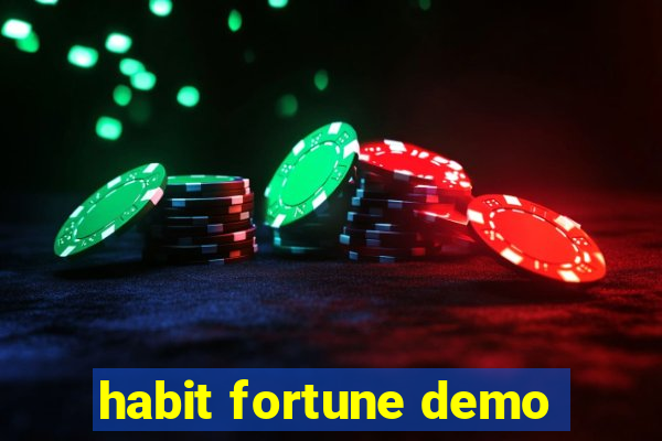 habit fortune demo